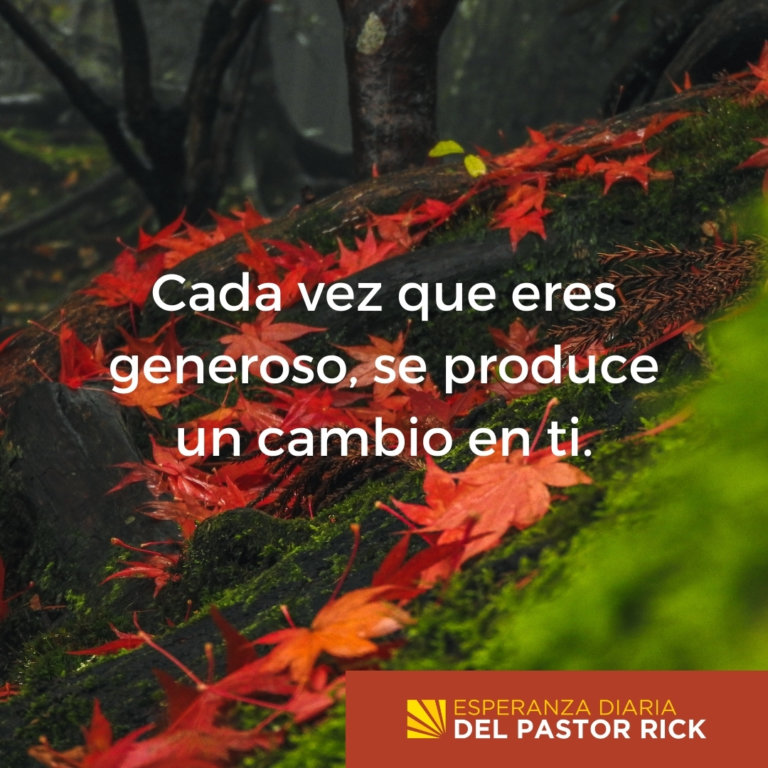 Al Dar te Vuelves Más como Jesús Pastor Rick s Daily Hope