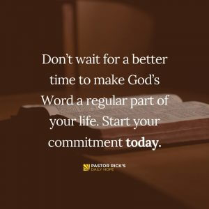 Four Steps to Make God's Word a Habit - Pastor Rick's 