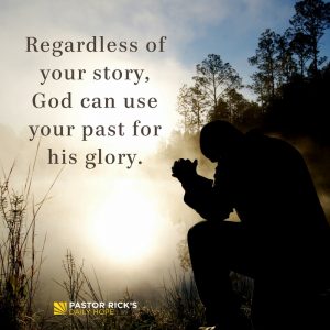 Regardless of your story, God can use your past for his Glory - Pastor ...