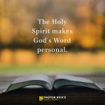 The Holy Spirit Makes God’s Word Personal - Pastor Rick's Daily Hope