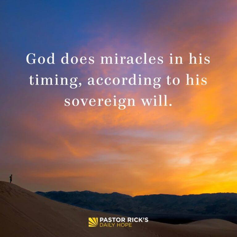 Take a Step of Faith — in God’s Timing - Pastor Rick's Daily Hope