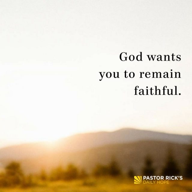 How to Remain Faithful When Suffering - Pastor Rick's Daily Hope