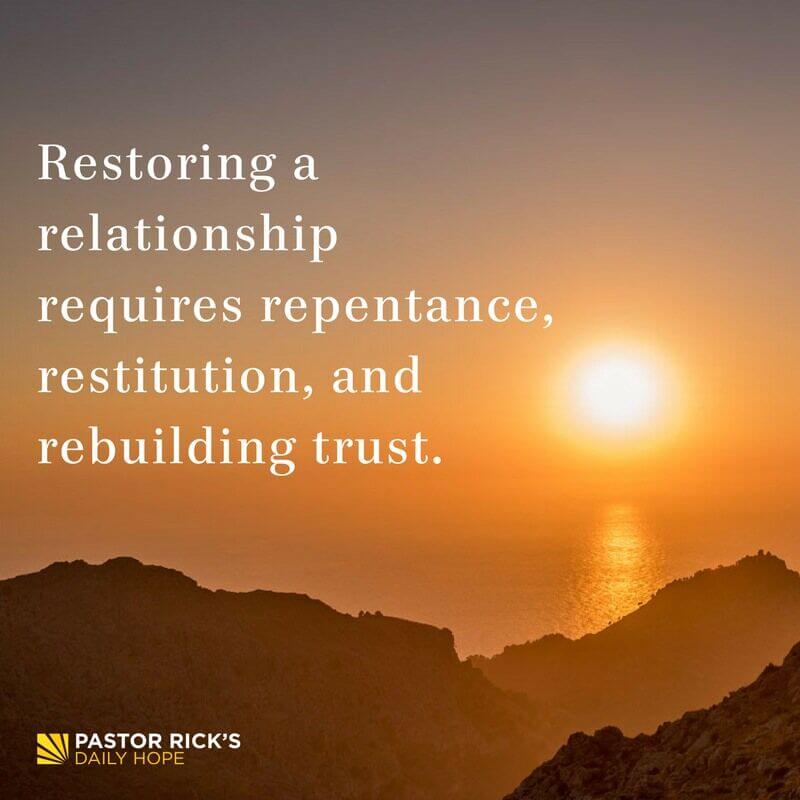 requirements-of-restored-relationship-pastor-rick-s-daily-hope