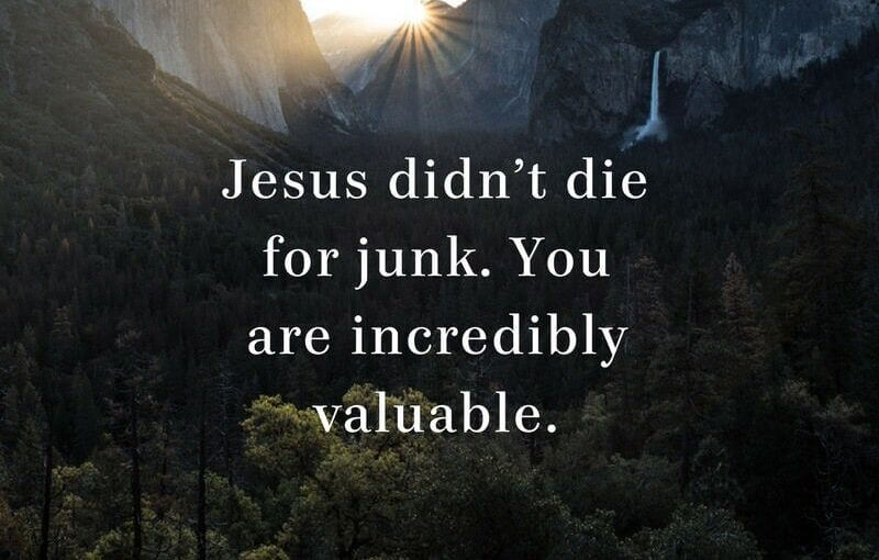 God Says You Are Valuable