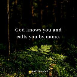 God Knows You and Calls You by Name