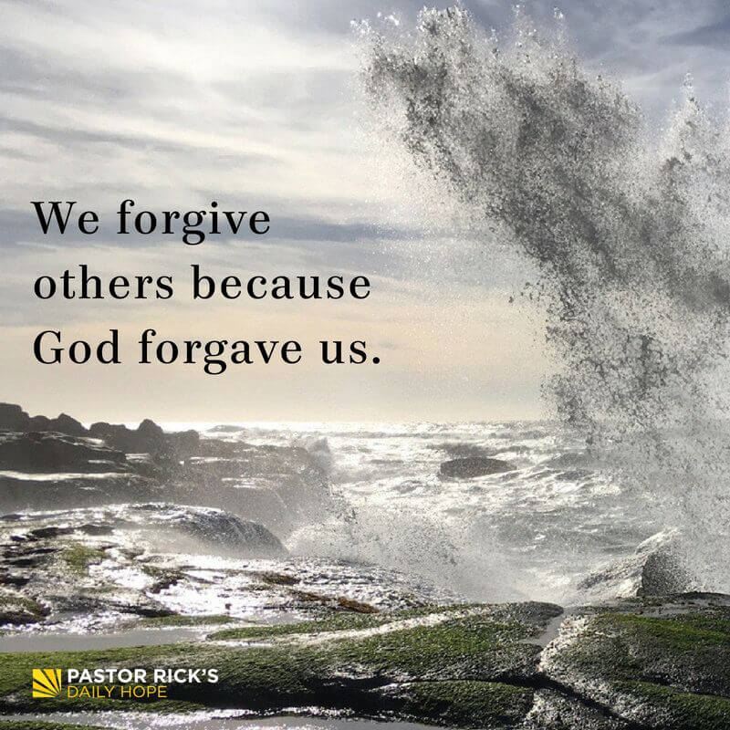 God Forgives You. Now Forgive Yourself. - Pastor Rick's Daily Hope