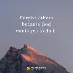 Three Reasons God Says to Forgive Others