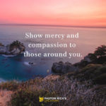 Seven Ways to Be Merciful