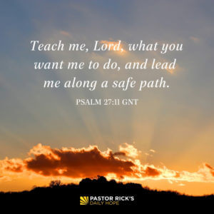 holy spirit guides ways two psalm gnt teach lord path lead safe along want