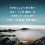 Setbacks Can’t Derail God’s Purpose