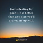 Can You Trust God for Your Destiny?