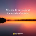 Look to the Needs of Others