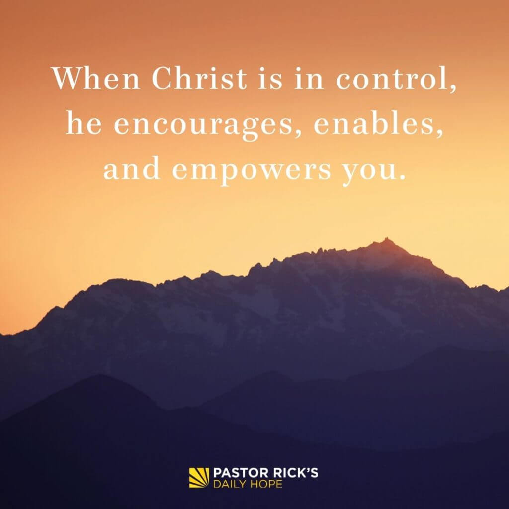 Is Something Other Than Christ Controlling Your Life? - Pastor Rick's ...