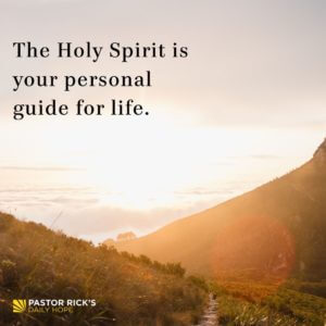 Your Personal Guide for Life - Pastor Rick's Daily Hope