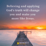Before You Open God’s Word, Believe It