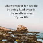 How Do You Treat People Who Serve You?