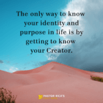 There’s Only One True Source for Identity and Purpose