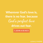 When Love Is Your Motivation, There Is No Fear