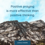 Positive Prayer Produces Strong Relationships