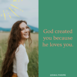 God Made You to Love You