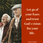 Don’t Let Fear Keep You from God’s Vision