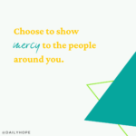 Wise People Choose Mercy