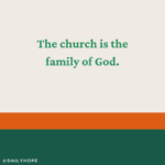 Learn to Love God’s Family
