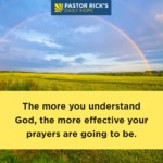 To Pray Effectively, Get to Know God