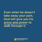 When God Doesn’t Take the Pain Away