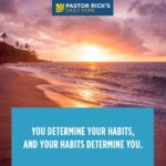 Your Habits Determine Your Spiritual Growth