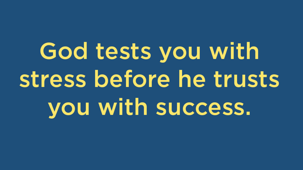 3 Signs God Is Putting You Through a Test Right Now!