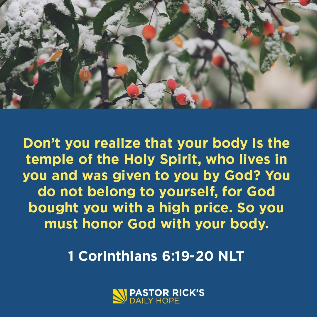 How To Honor God With Your Body Pastor Rick s Daily Hope