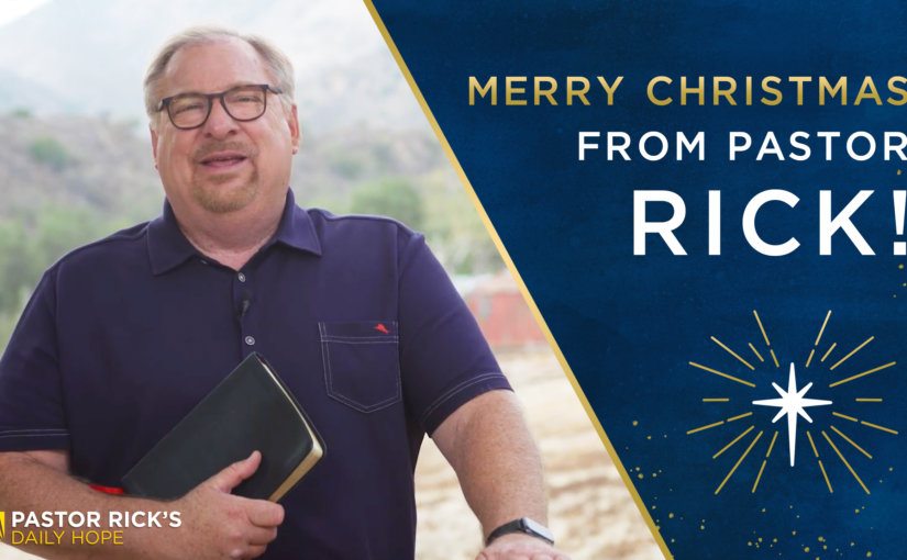 Special Christmas Greeting from Pastor Rick
