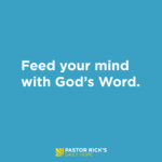 Feed Your Mind with God’s Word