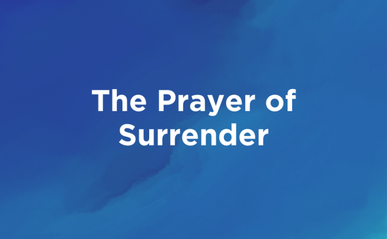 Download: The Prayer of Surrender - Pastor Rick's Daily Hope