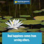 Real Happiness Comes from Serving
