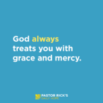 No Matter How Badly You Mess Up, God Offers Mercy