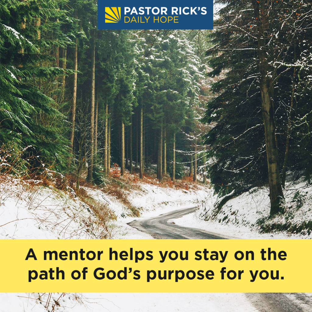 why-do-you-need-a-mentor-pastor-rick-s-daily-hope