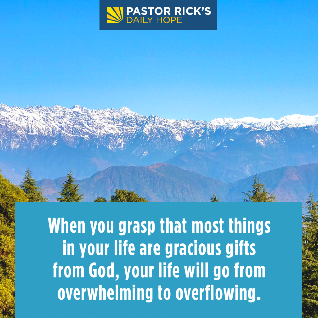 how-to-move-from-overwhelmed-to-overflowing-pastor-rick-s-daily-hope