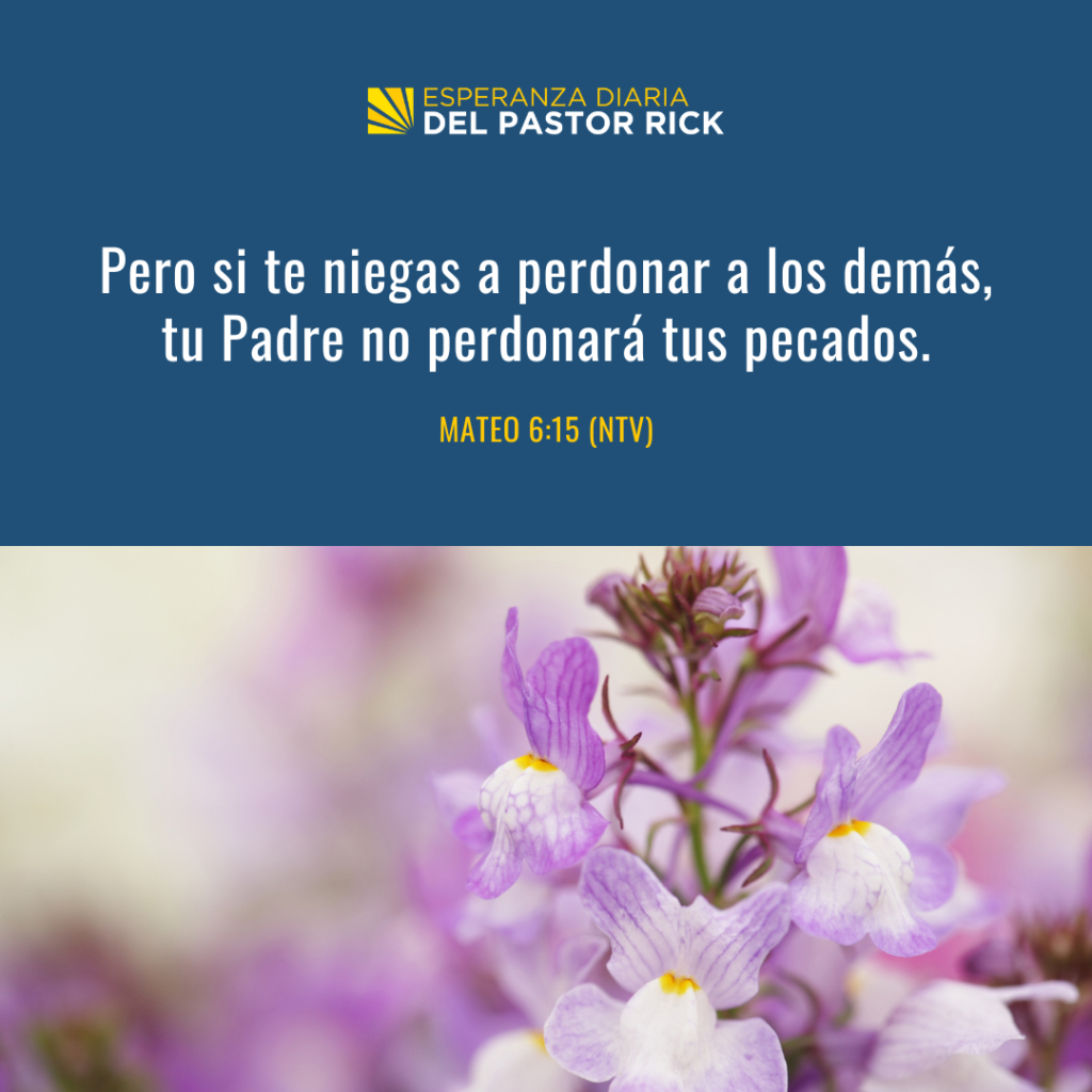 Por Qu Deber A Elegir Siempre El Perd N Pastor Rick S Daily Hope