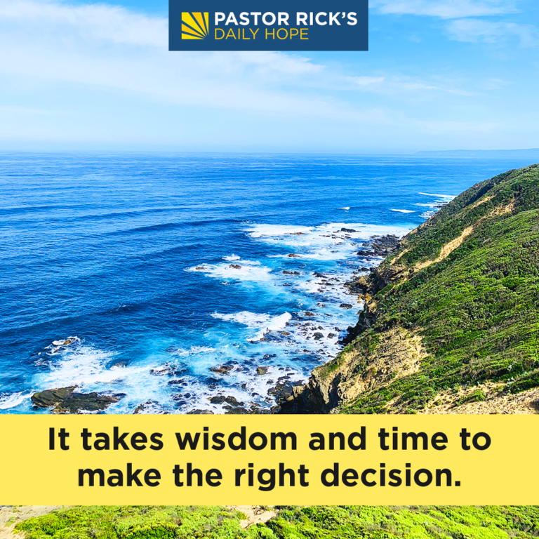 Make Intentional Decisions as You Follow God's Dream - Pastor Rick's ...