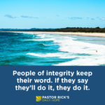 Six Ways to Work on Your Integrity