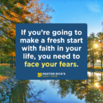 Let Faith, Not Fear, Rule Your Heart