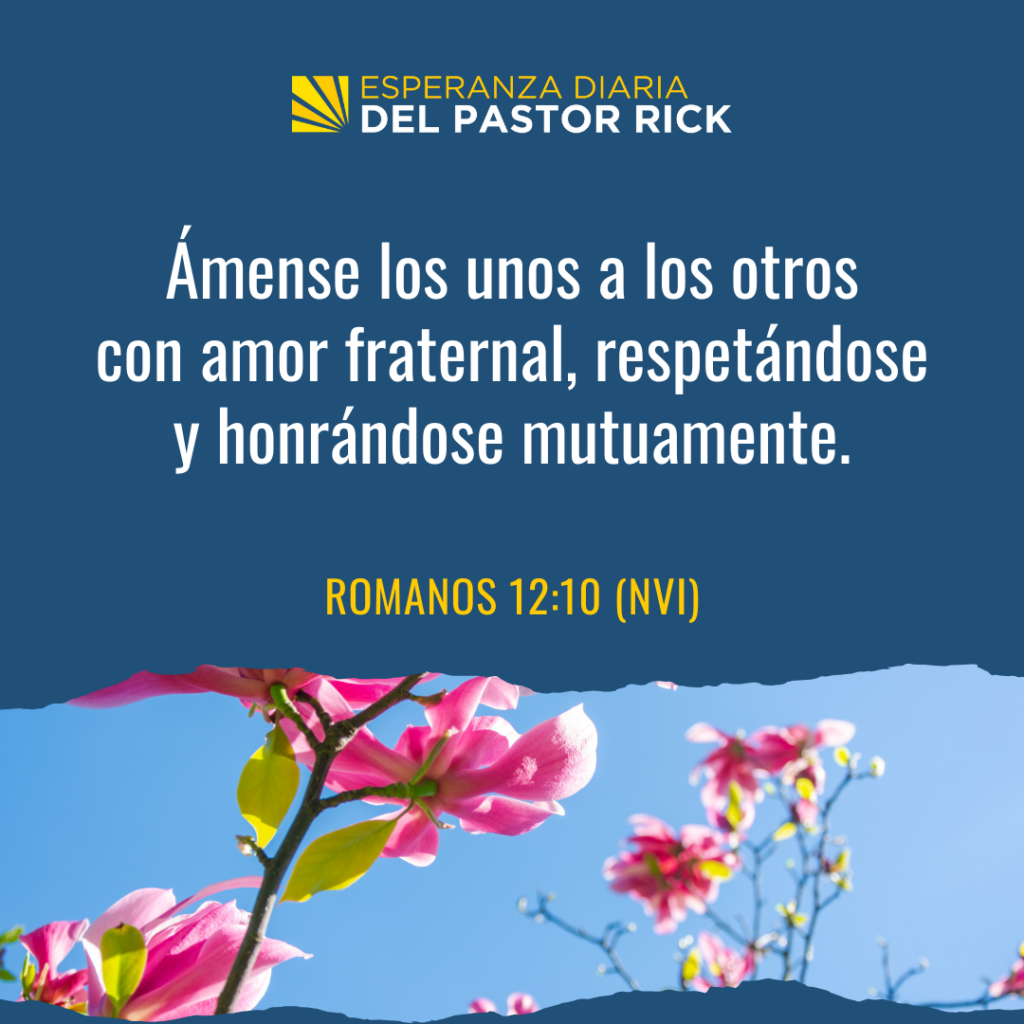 Dar Para Animar A La Familia De Dios - Pastor Rick's Daily Hope