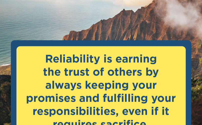 Reliable People Get Promoted