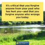 Why You Should Always Choose Forgiveness