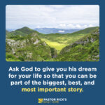 Is It Your Dream or God’s Dream?