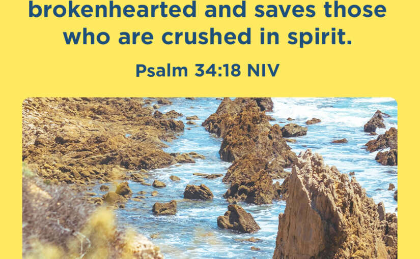 Broken Heart? The Lord Is Close