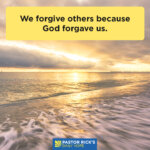 Forgive Because God Forgave You