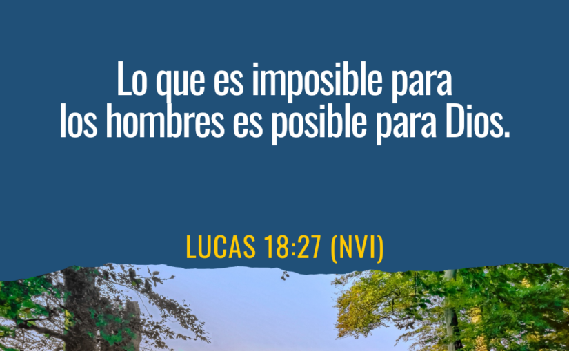 Confiar en Dios para lo Imposible